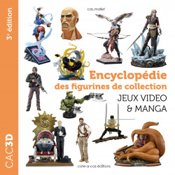 Figurine Jeux Vidéo & Manga 3e édition