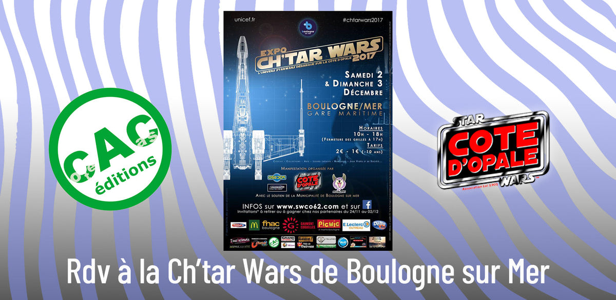 🌌 Cap sur la Ch’tar Wars à Boulogne-sur-Mer ! 🚀