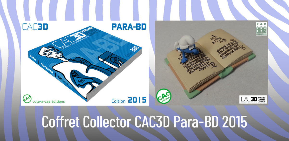 🚀 CAC3D Para-BD 2015 : quand la figurine entre dans la légende BD ! 🎨