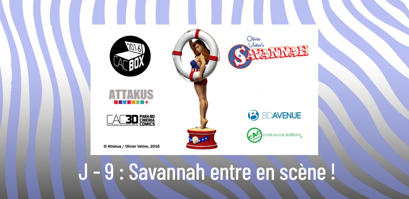 ⭐ J-9 – Savannah entre en scène ! 🎬