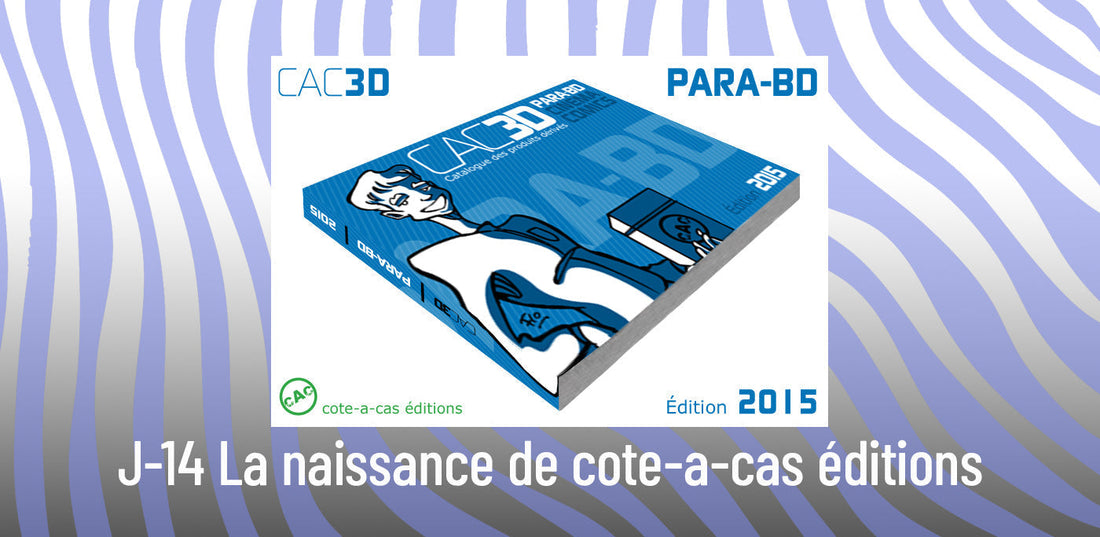 🏢 J-14 – La naissance de cote-a-cas éditions