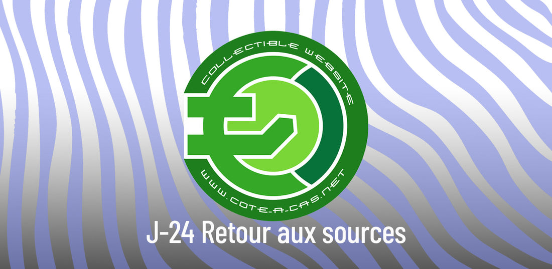 🕰️ J-24 Retour aux sources