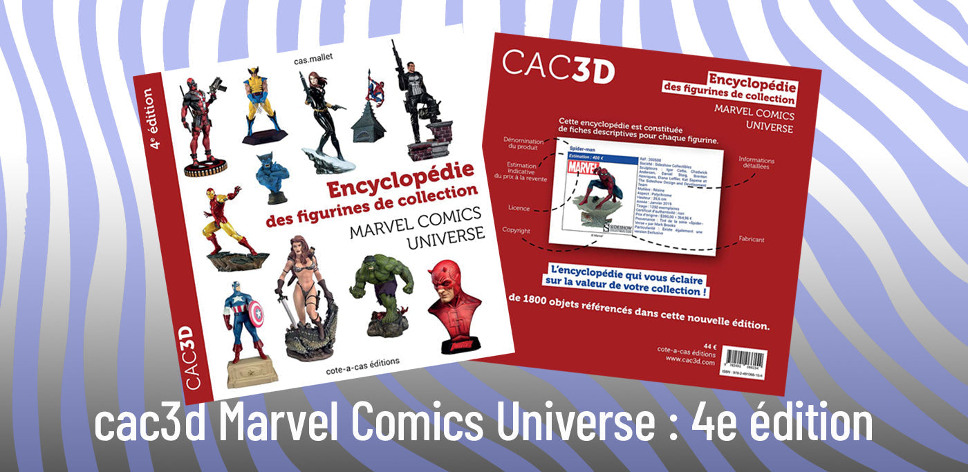 Livre de Cotation Figurines Marvel Comics – 4e édition | Guide Collectionneur 384 pages