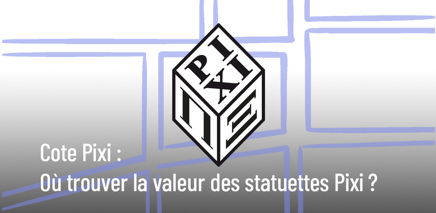 Cote Pixi : où trouver la valeur des figurines Pixi ? (Guide complet)