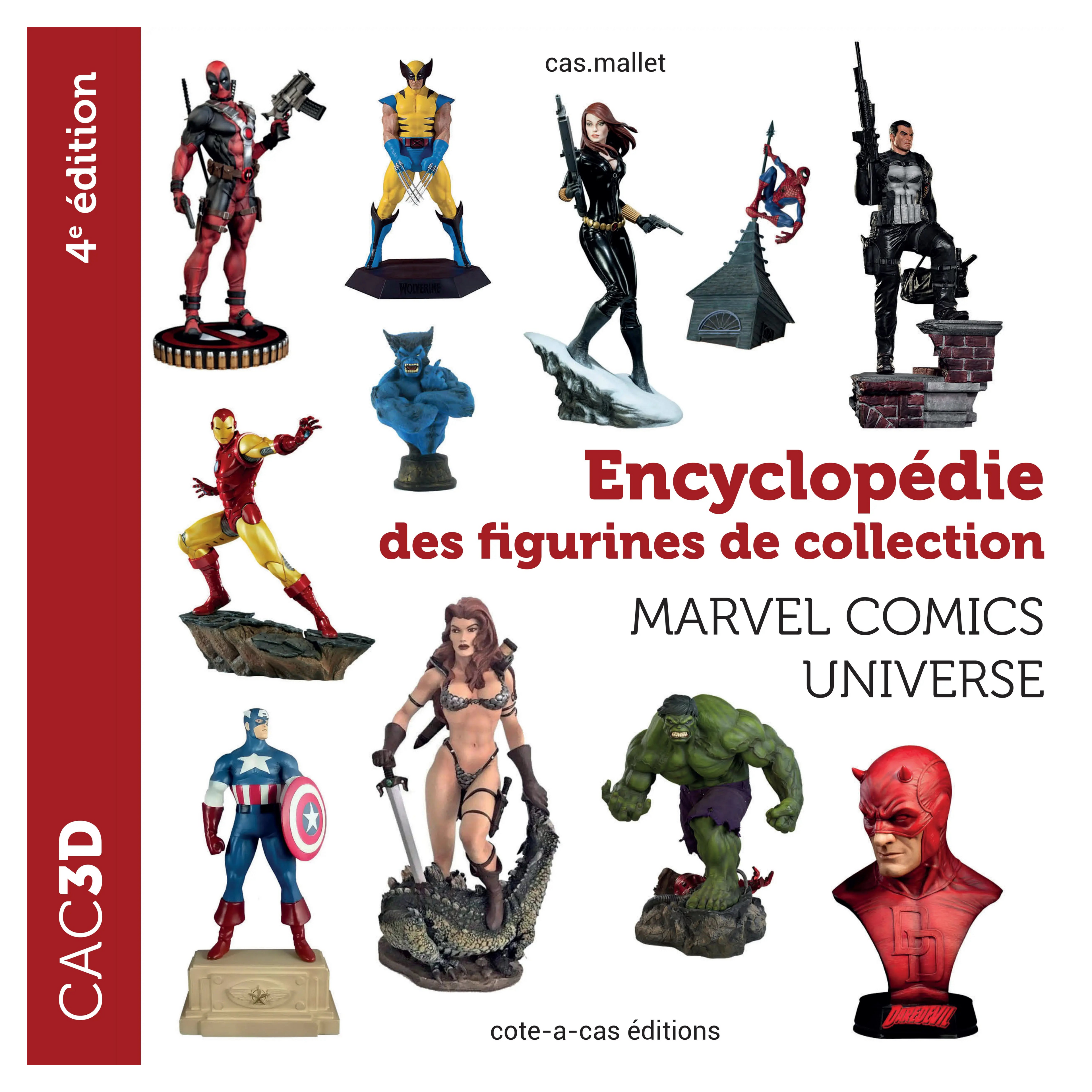 Marvel Comics Figurines Price Guide – 4th Edition | Collector's Guide 384 pages